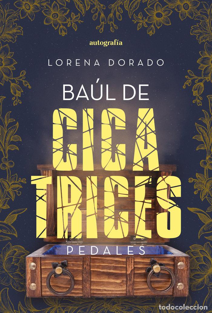 B&uuml;cher: BAUL DE CICATRICES - DORADO, LORENA