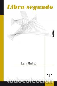 books: LIBRO SEGUNDO - MU&Ntilde;IZ, LUIS