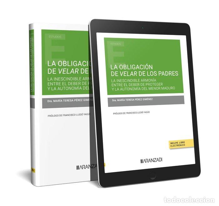 books: LA OBLIGACION DE VELAR DE LOS PADRES LA INESCINDIBLE ARMONIA - MARIA TERESA PEREZ GIMENEZ