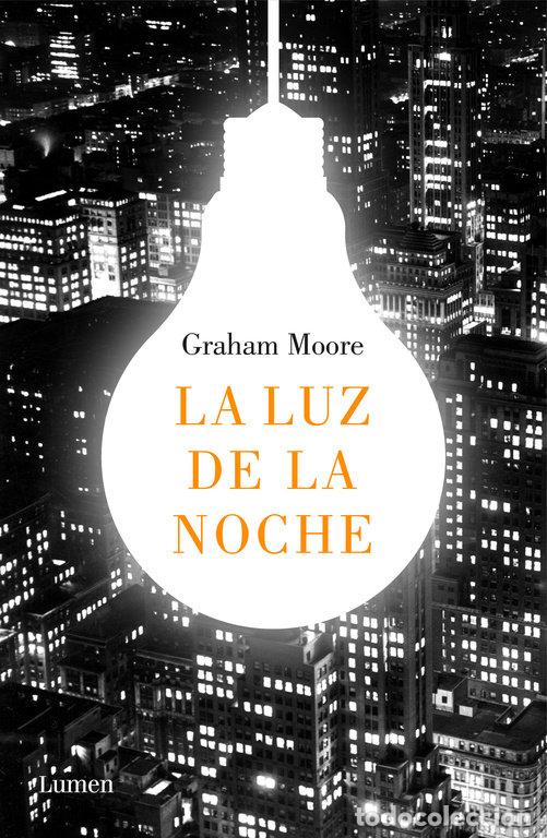 books: LUZ DE LA NOCHE,LA - MOORE, GRAHAM