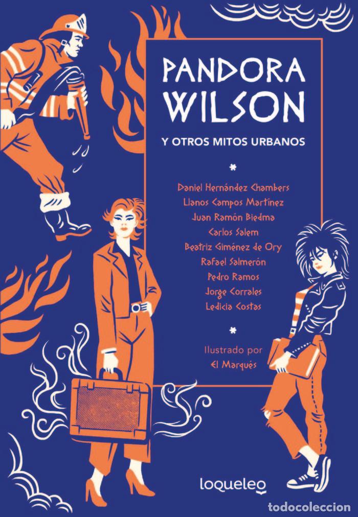 B&uuml;cher: PANDORA WILSON Y OTRO MITOS URBANOS - SALMERON, RAFAEL