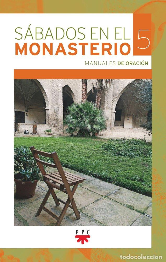 Libros: SABADOS EN EL MONASTERIO 5 - DEL SANTO SEPULCRO, CANONESAS