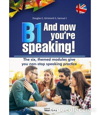 Libros: B1 AND NOW YOURE SPEAKING - AA.VV