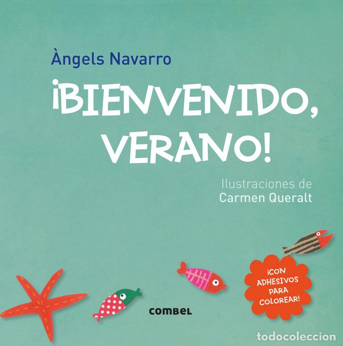 Libros: BIENVENIDO,VERANO - NAVARRO, ANGELS