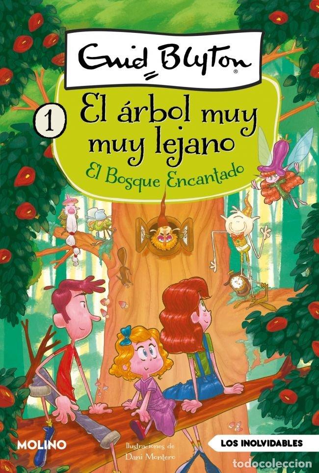 Libri: EL ARBOL MUY MUY LEJANO 1 EL BOSQUE ENCANTADO - BLYTON, ENID