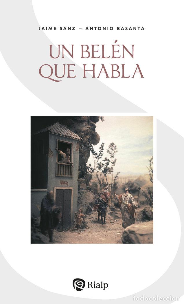 Libri: UN BELEN QUE HABLA - BASANTA REYES, ANTONIO