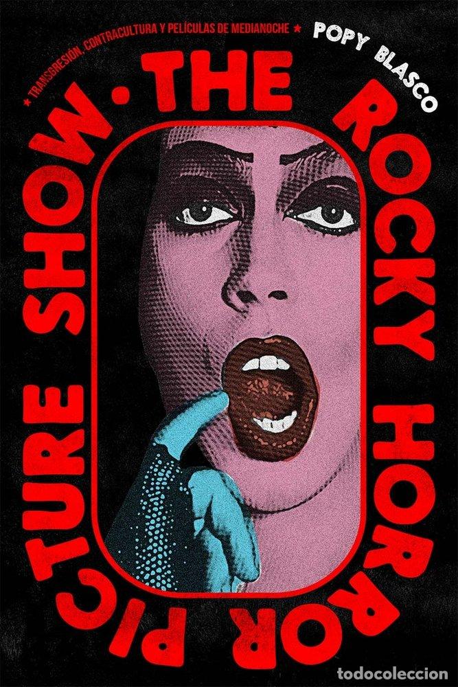 Libri: THE ROCKY HORROR PICTURE SHOW - BLASCO, POPY