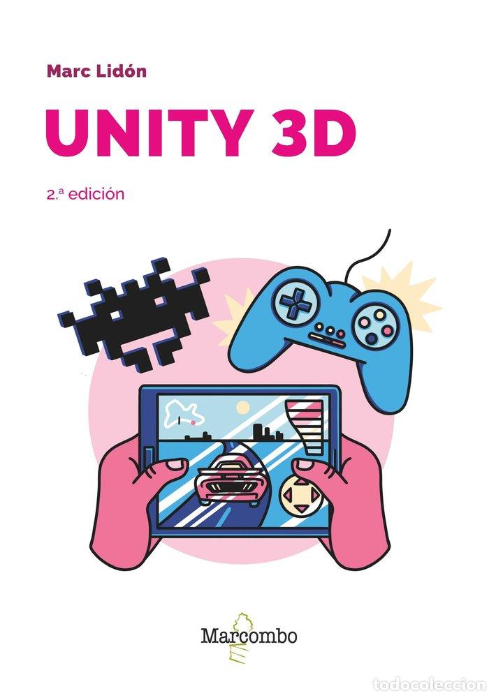 Livres: UNITY 3D 2&ordf;ED - LIDON, MARC