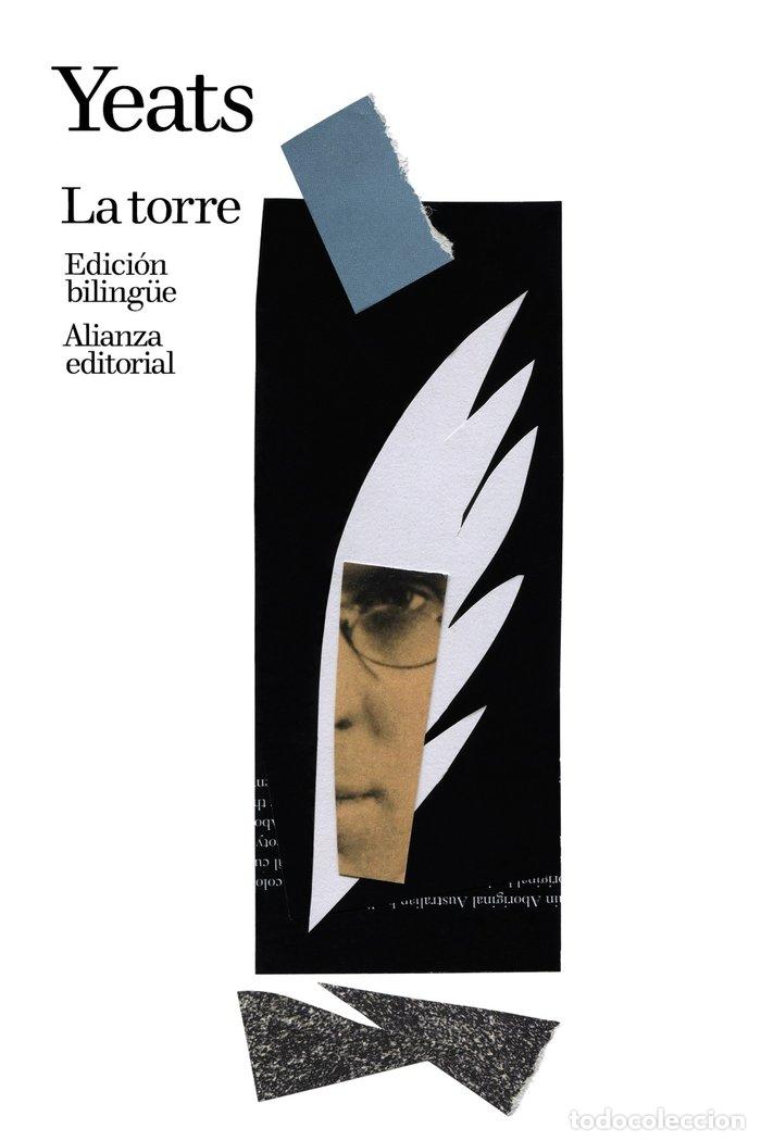 Livres: LA TORRE EDICION BILINGUE - YEATS, WILLIAM BUTLER