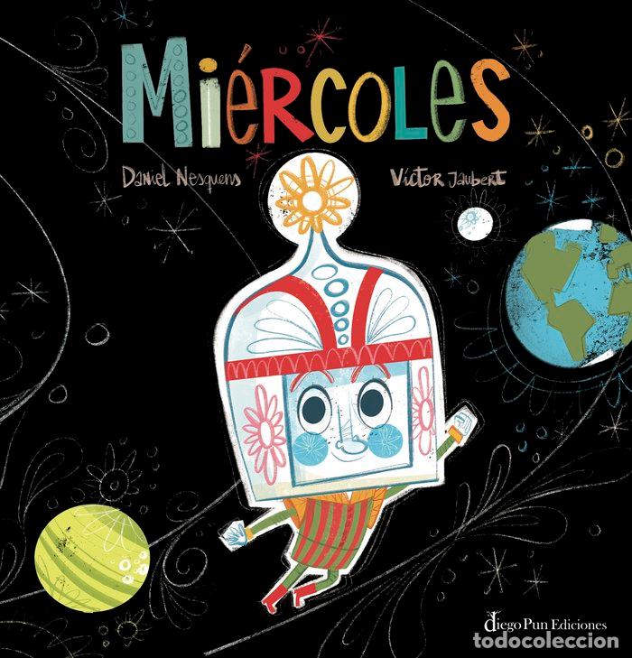 Livres: MIERCOLES - NESQUENS, DANIEL