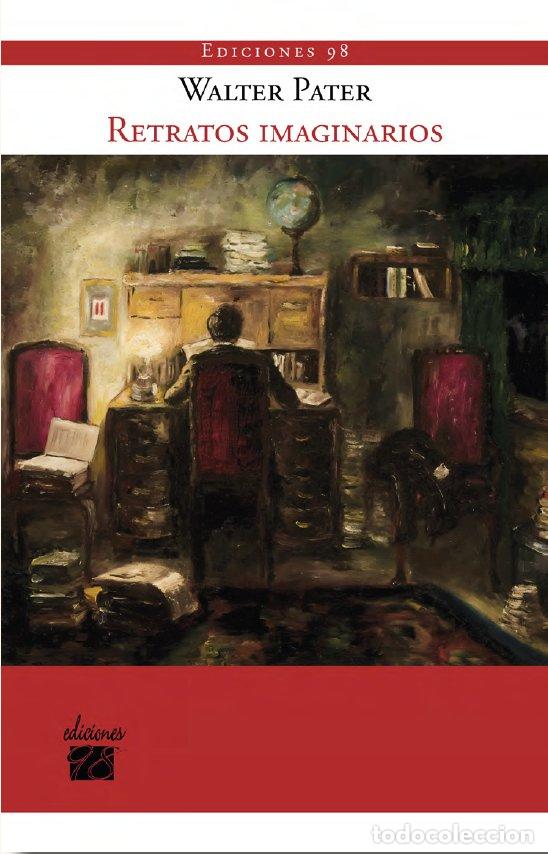 Livros: RETRATOS IMAGINARIOS - PATER, WALTER