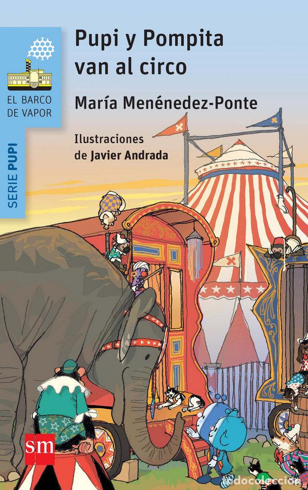 B&uuml;cher: PUPI Y POMPITA EN EL CIRCO BVAN - MENENDEZ PONTE, MARIA