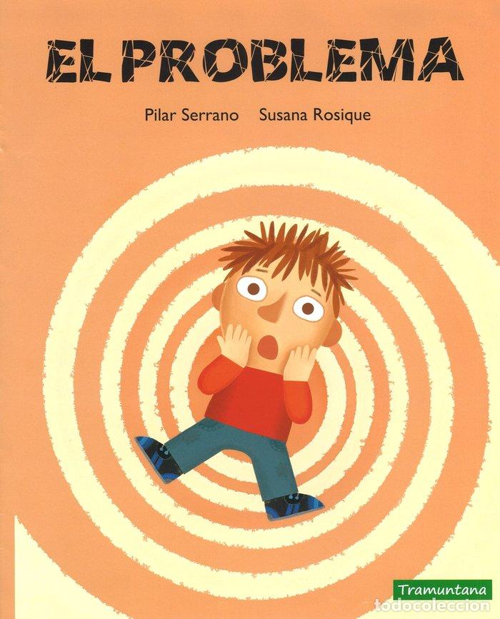 Libros: EL PROBLEMA - Serrano, Pilar - Foto 1