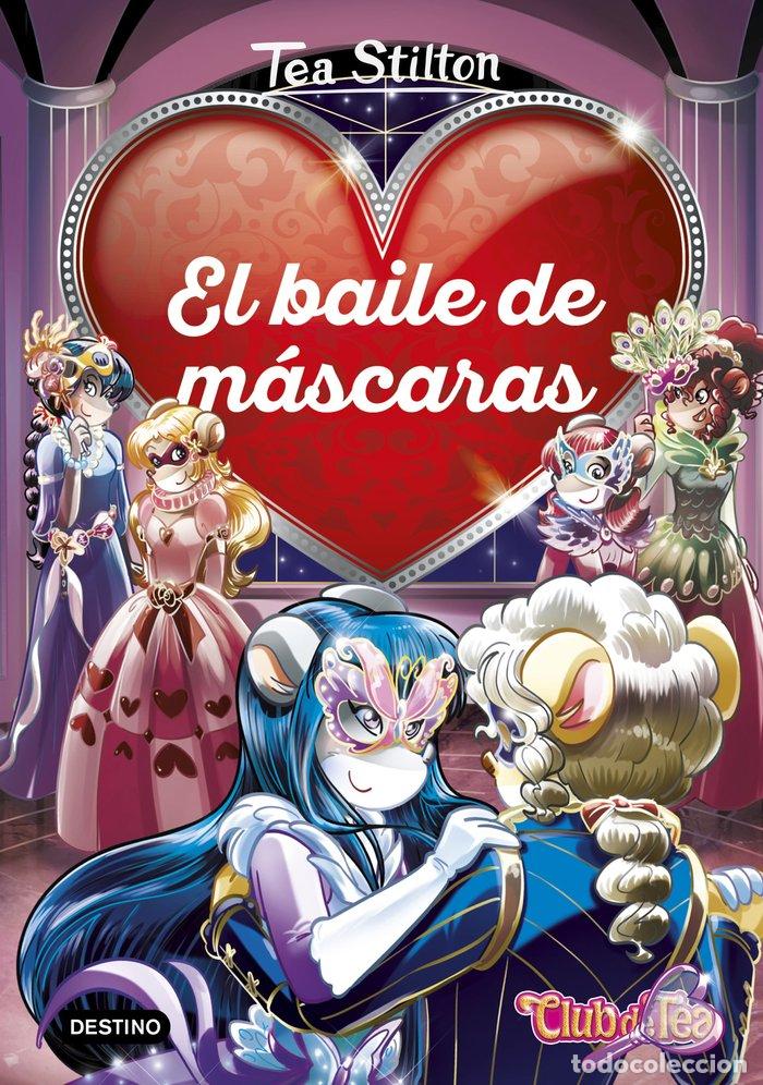 B&uuml;cher: DETECTIVES DEL CORAZON 1 EL BAILE DE MASCARAS - TEA STILTON