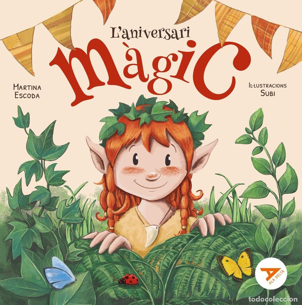 B&uuml;cher: L'ANIVERSARI MAGIC - ESCODA MARGENAT, MARTINA