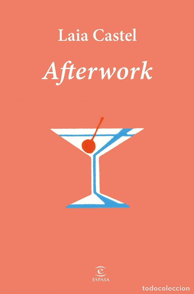 B&uuml;cher: AFTERWORK - CASTEL, LAIA