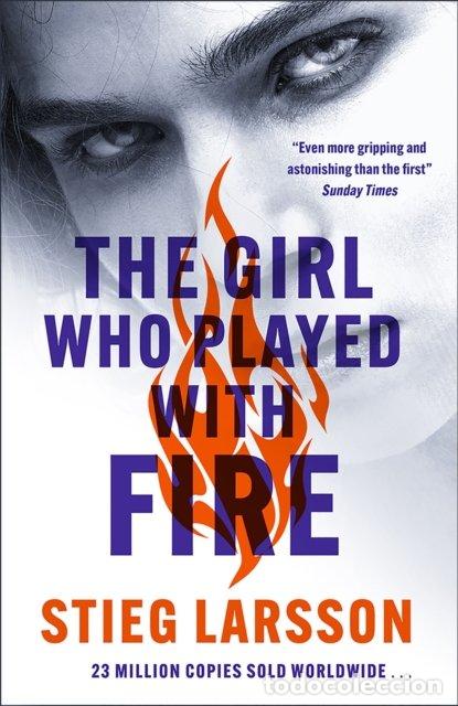 Livros: LARSSON GIRL WHO PLAYED WITH FIRE NEW COVERS - STIEG LARSSON