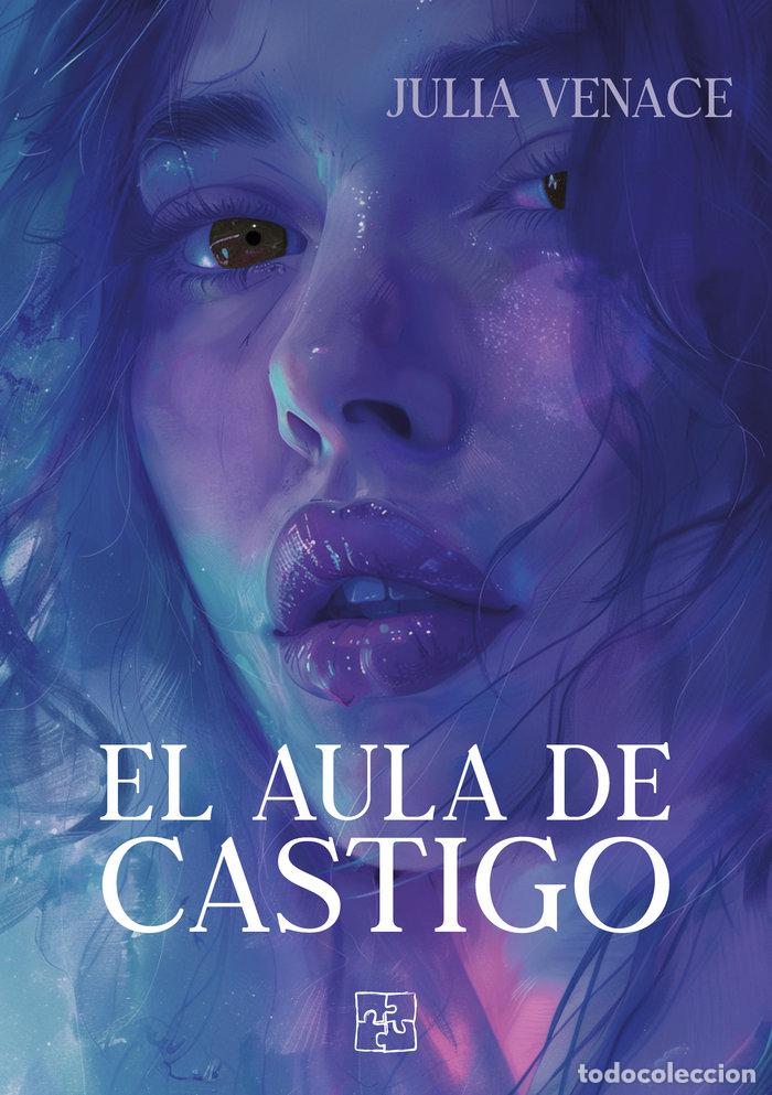 Livros: EL AULA DE CASTIGO - VENTURA, JULIA