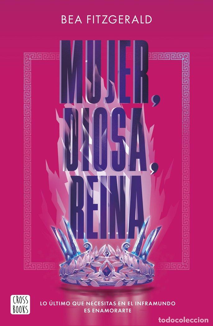 Livros: MUJER DIOSA REINA - BEA FITZGERALD