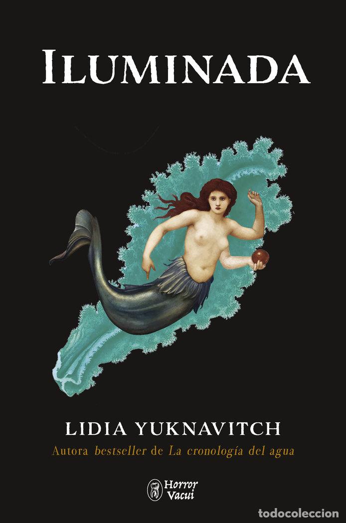 B&uuml;cher: ILUMINADA - YUKNAVITCH, LIDIA