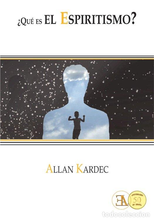 Libri: QUE ES EL ESPIRITISMO - KARDEC, ALLAN