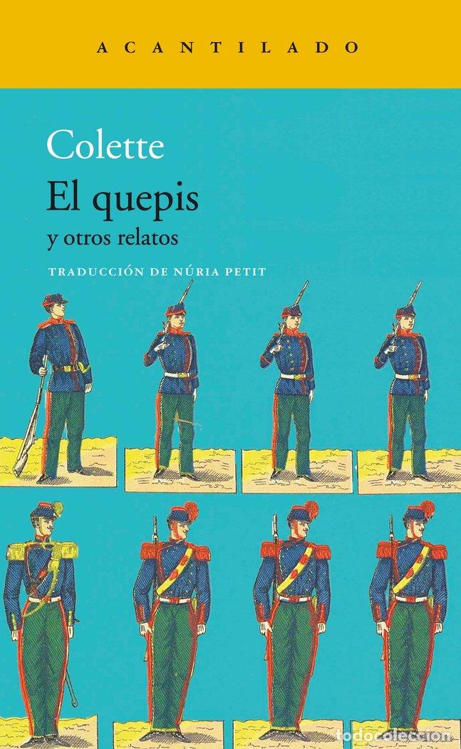 Livros: QUEPIS Y OTROS RELATOS,EL - COLETTE