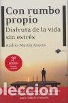 Libros: CON RUMBO PROPIO - MARTIN ASUERO, ANDRES