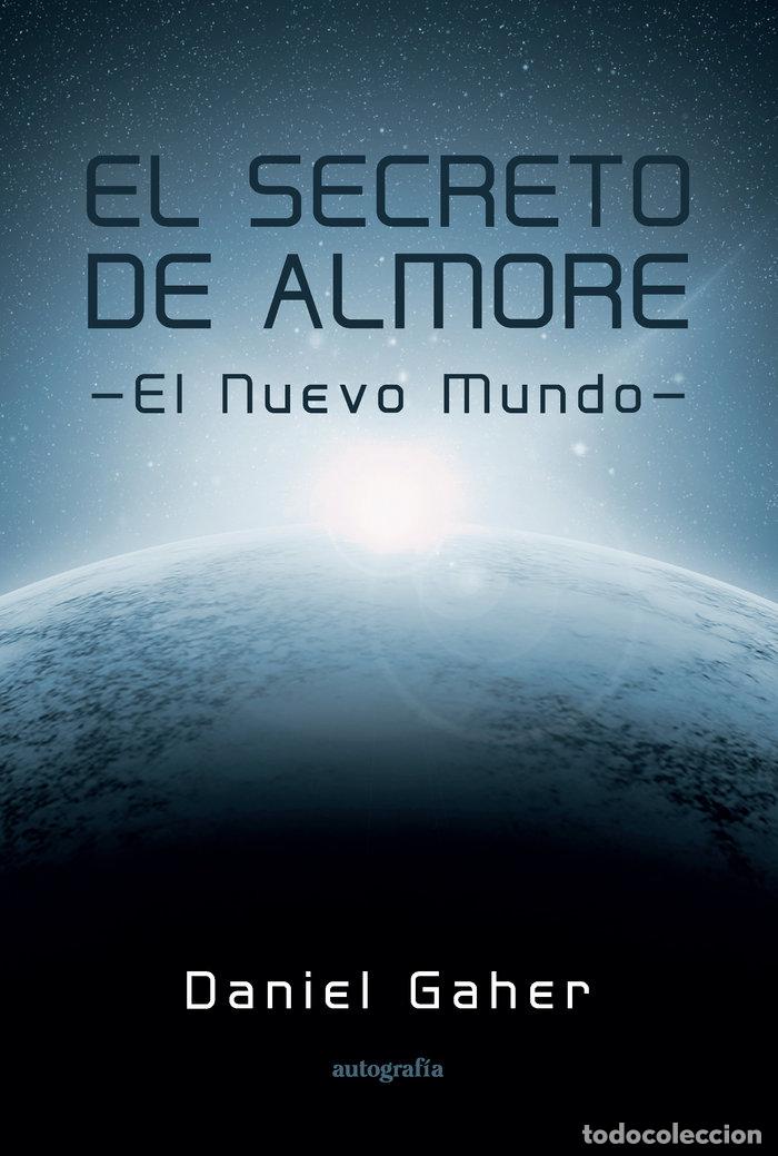 Libros: EL SECRETO DE ALMORE - GAHER, DANIEL