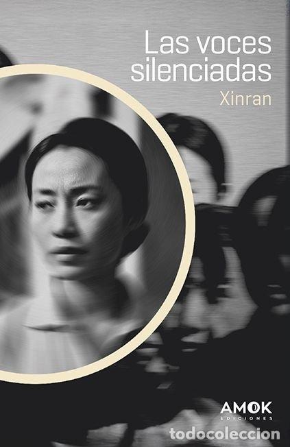 Libros: LAS VOCES SILENCIADAS - XINRAN