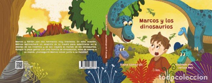 Libros: MARCOS Y LOS DINOSAURIOS - GOMEZ GIL, DIANA