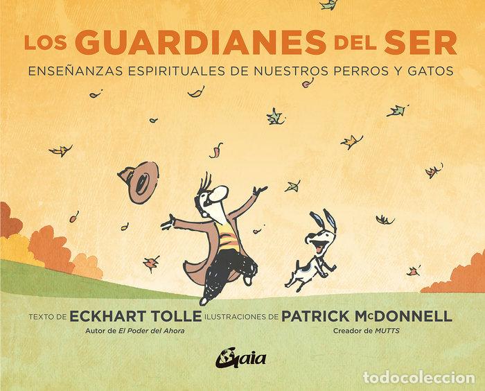 Libros: GUARDIANES DEL SER,LOS - TOLLE, ECKHART