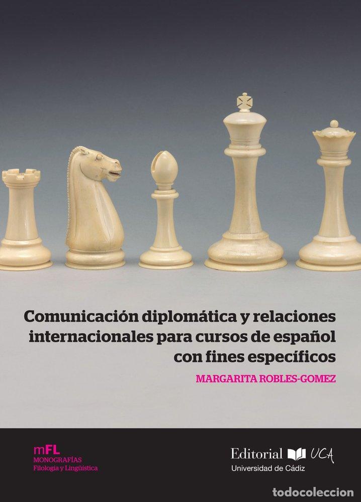 Libros: COMUNICACION DIPLOMATICA Y RELACIONES INTERNACIONALES PARA - ROBLES GOMEZ, MARGARITA