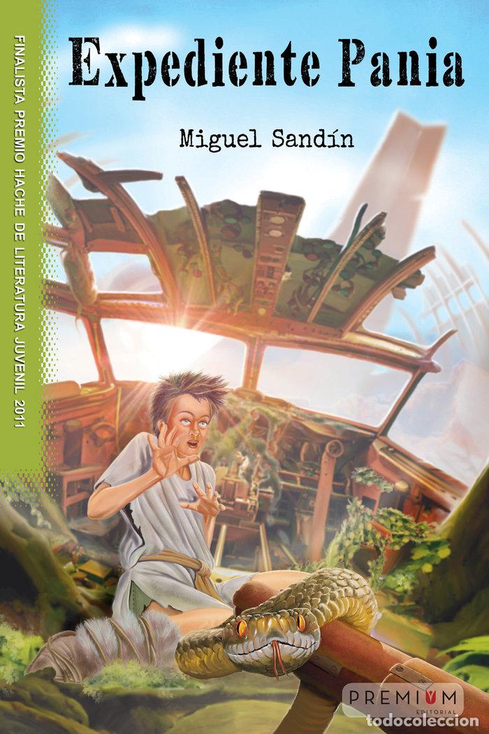 Livres: EXPEDIENTE PANIA - SANDIN, MIGUEL