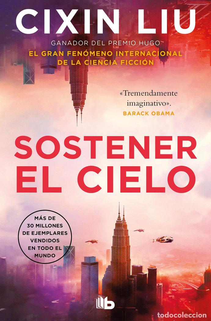 Livres: SOSTENER EL CIELO - CIXIN LIU