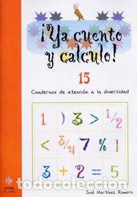 Livres: YA CUENTO CALCULO 15 POTENCIAS Y RAICES CUADRADAS EI - AA.VV
