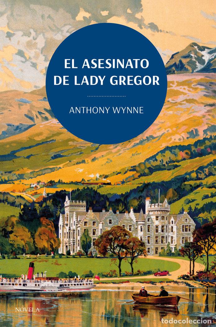 Libros: ASESINO DE LADY GREGOR,EL - WYNNE, ANTHONY