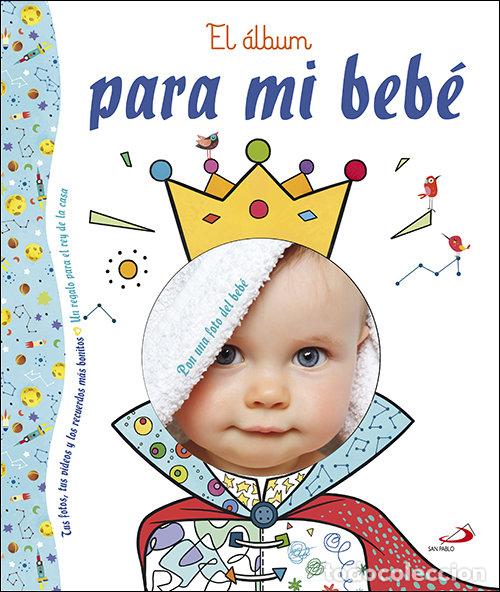 Livres: ALBUM PARA MI BEBE,EL (AZUL) - AA.VV.