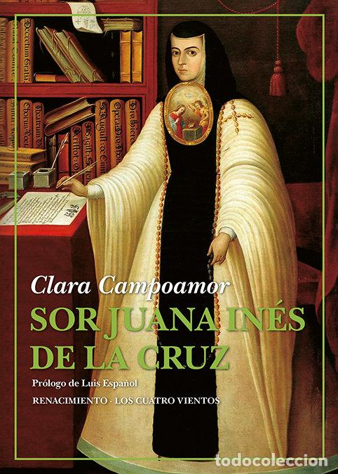 Livres: SOR JUANA INES DE LA CRUZ - CAMPOAMOR, CLARA