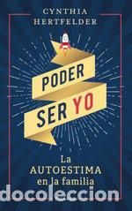 Livres: PODER SER YO LA AUTOESTIMA EN LA FAMILIA - HERTFELDER, CYNTHIA