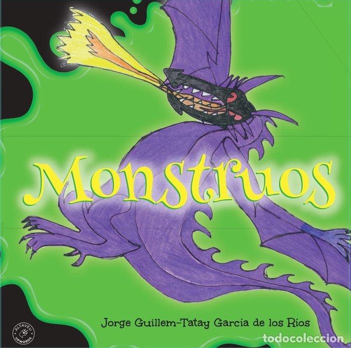 Livres: MONSTRUOS - GUILLEM TATAY GARCIA DE LOS RIOS, JORGE