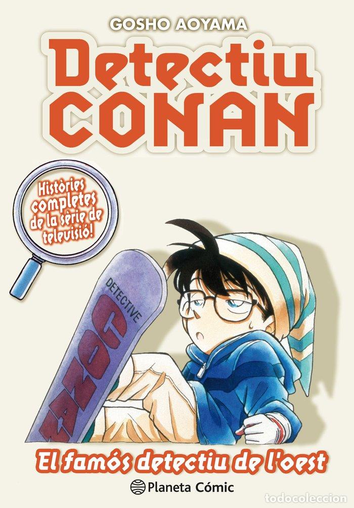 Libri: DETECTIU CONAN 10 EL FAMOS DETECTIU DE L OE - GOSHO, AOYAMA