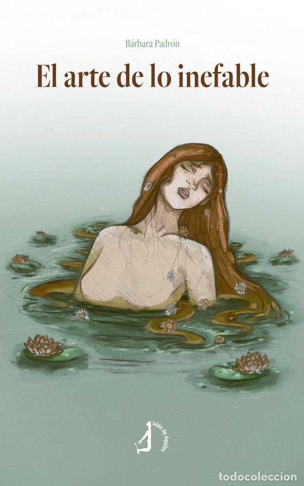Libros: EL ARTE DE LO INEFABLE - PADRON, BARBARA