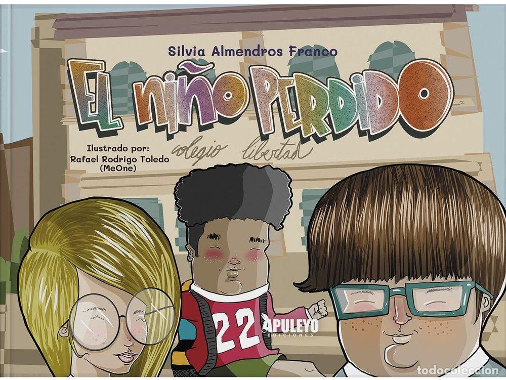 Libros: EL NI&Ntilde;O PERDIDO - ALMENDROS FRANCO, SILVIA