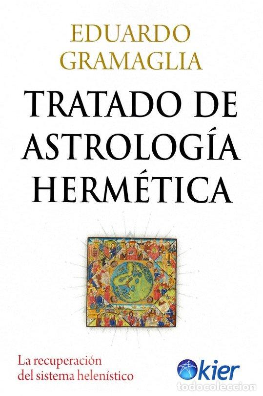 Livros: TRATADO DE ASTROLOGIA HERMETICA - GRAMAGLIA, EDUARDO