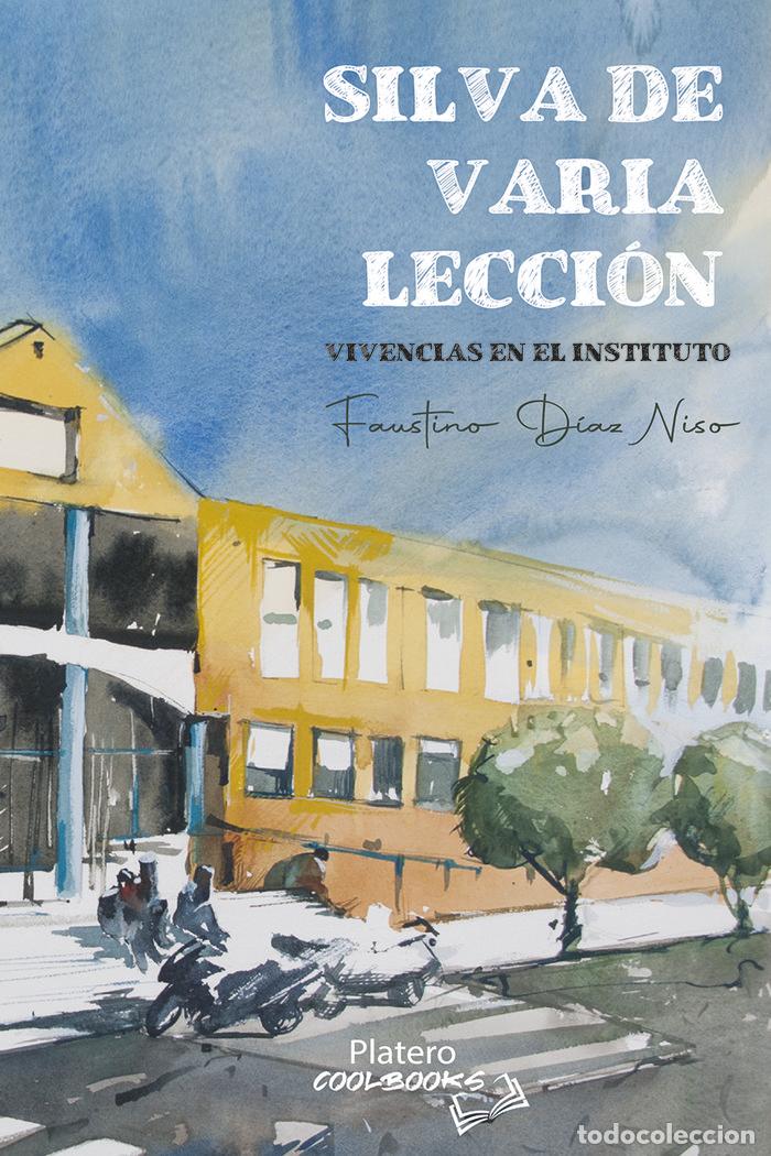 Livros: SILVA DE VARIA LECCION - DIAZ NISO, FAUSTINO