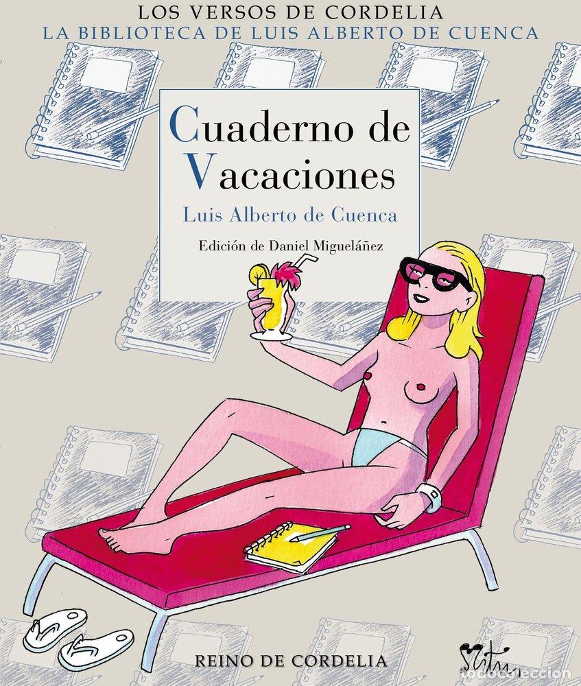 Livros: CUADERNO DE VACACIONES - DE CUENCA, LUIS ALBERTO