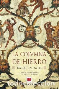 Livros: COLUMNA DE HIERRO,LA - MERINO, IGNACIO