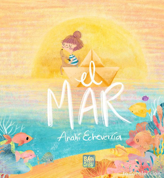 Livros: EL MAR - ECHEVERRIA, ANAHI