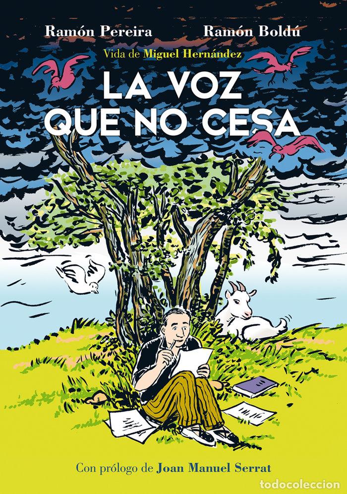 Livros: VOZ QUE NO CESA VIDA DE MIGUEL HERNANDEZ,LA - BOLDU, RAMON