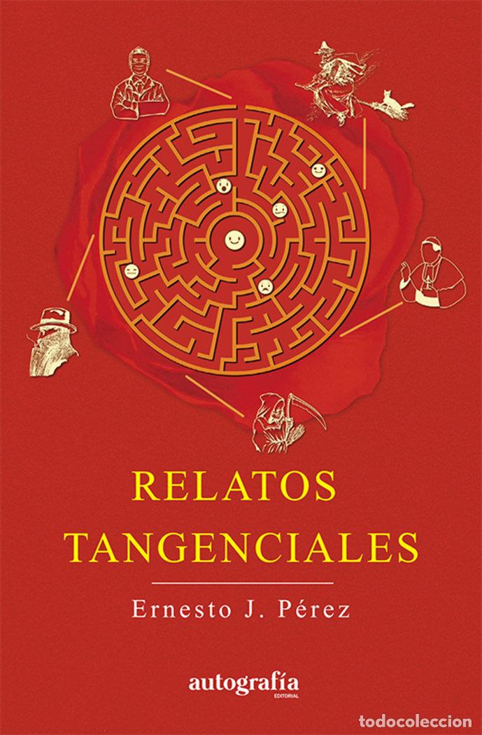 books: RELATOS TANGENCIALES - PEREZ, ERNESTO J